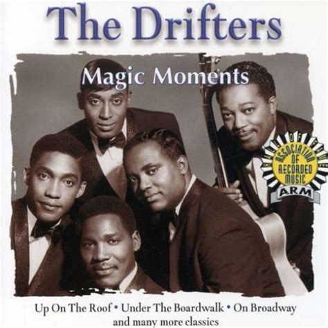 The Drifters' Magical Journey: Moments that Defined a Generation